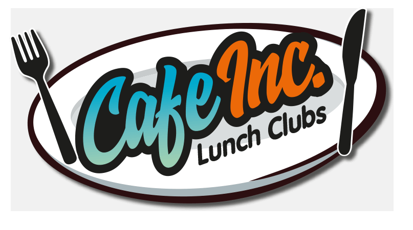 Cafe Inc lunch clubs
